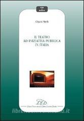 Il teatro ad iniziativa pubblica in Italia.pdf