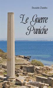 Ebook Le Guerre Puniche di Daniele Zumbo edito da Youcanprint