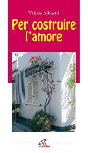 Per costruire lamore.pdf