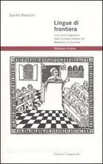 Lingue di frontiera. Una storia linguistica della Svizzera italiana dal Medioevo al Duemila.pdf