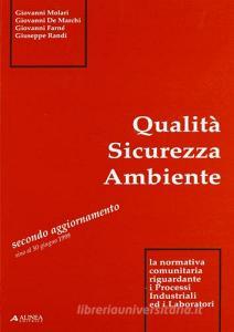 Qualità, sicurezza, ambiente. 2º aggiornamento al 30 giugno 1999.pdf