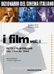 Dizionario del cinema italiano. I film vol.1.pdf