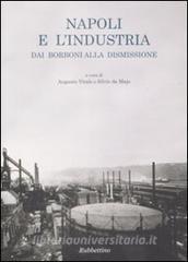 Napoli e lindustria dai Borboni alla dismissione.pdf
