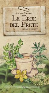 Le erbe del prete. Infusi e decotti.pdf