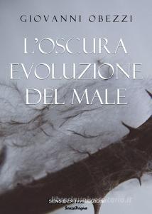 L oscura evoluzione del male.pdf