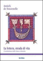La lettera, strada di vita. Il simbolismo delle lettere ebraiche.pdf