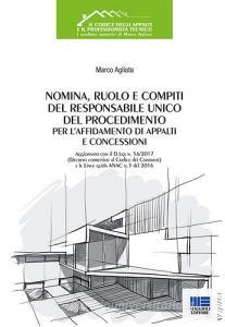 Nomina, ruolo e compiti del responsabile unico del procedimento per laffidamento di appalti e concessioni.pdf