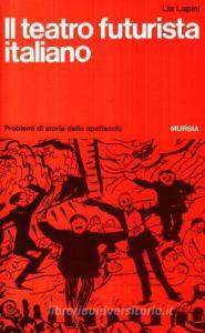 Il teatro futurista italiano.pdf