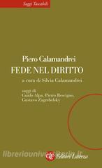 Ebook Fede nel diritto di Piero Calamandrei, Silvia Clamandrei edito da Editori Laterza