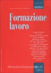 Formazione lavoro. Rivista semestrale sulla condizione adulta e i processi formativi vol.16.pdf