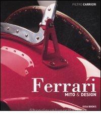 Ferrari. Mito & design. Ediz. illustrata.pdf