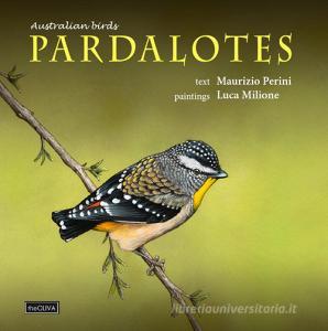 Australian birds, Pardalotes. Taxonomic and natural history.pdf