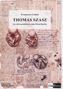 Thomas Szasz. La critica psichiatrica come forma bioetica.pdf