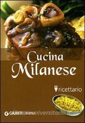 Cucina milanese. Ricettario. Ediz. illustrata.pdf