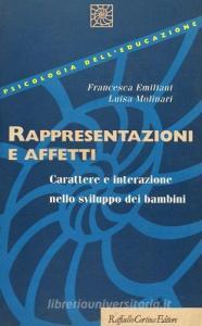 Rappresentazioni e affetti. Carattere e interazione nello sviluppo dei bambini.pdf