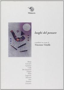 Luoghi del pensare. Contributi in onore di Vincenzo Vitiello.pdf