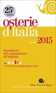 Osterie dItalia 2015. Sussidiario del mangiarbere allitaliana.pdf