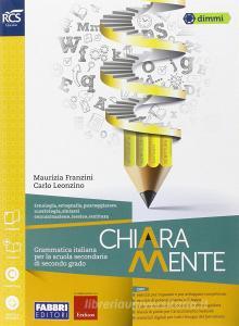 Chiaramente. Extrakit. Per le Scuole superiori. Con e-book. Con espansione online.pdf