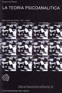 La teoria psicanalitica. Raccolta di scritti 1911-1938.pdf