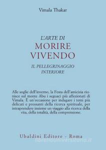 L arte di morire vivendo. Il pellegrinaggio interiore.pdf