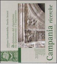 Campania ricerche. Architettura del classicismo tra Quattrocento e Cinquecento.pdf