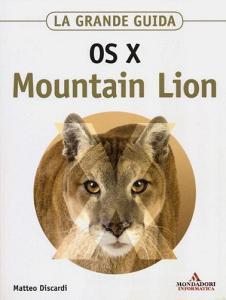 OS X Mountain Lion. La grande guida.pdf