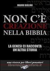 Non cè creazione nella Bibbia. La Genesi ci racconta unaltra storia.pdf