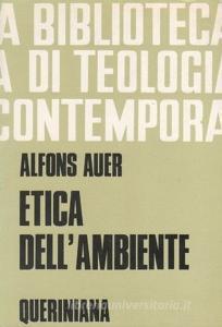 Etica dellambiente. Un contributo teologico al dibattito ecologico.pdf
