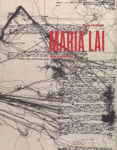 Maria Lai. Arte e relazione.pdf