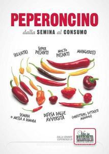 Peperoncino. Dalla semina al consumo.pdf