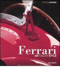 Ferrari. An Italian style. Ediz. inglese.pdf