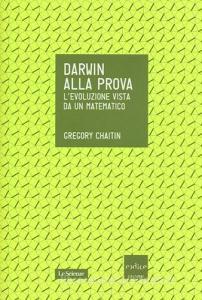 Darwin alla prova. Levoluzione vista da un matematico.pdf
