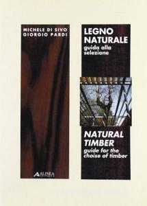 Legno naturale. Guida alla selezione. Ediz. italiana e inglese.pdf