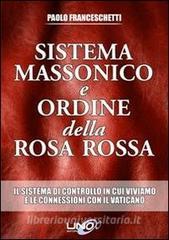 Sistema massonico e ordine della Rosa Rossa vol.1.pdf