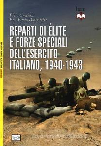 Reparti di élite e forze speciali dellesercito italiano, 1940-1943.pdf
