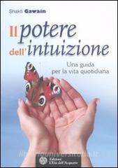 Il potere dellintuizione. Una guida per la vita quotidiana.pdf