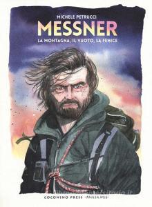 Messner. La montagna, il vuoto, la fenice.pdf