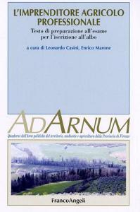L imprenditore agricolo professionale. Testo di preparazione allesame per liscrizione allalbo.pdf