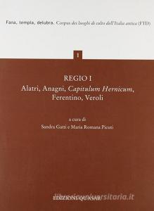 Regio I. Alatri, Anagni, Capitulum Hernicum, Ferentino, Veroli.pdf