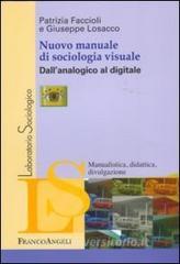 Nuovo manuale di sociologia visuale. Dallanalogico al digitale.pdf