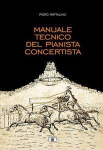 Manuale tecnico del pianista concertista.pdf