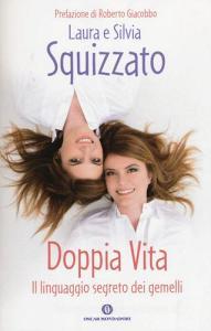 Doppia vita. Il linguaggio segreto dei gemelli.pdf
