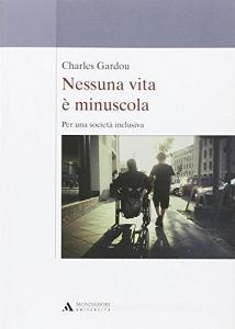 Nessuna vita è minuscola. Per una società inclusiva.pdf