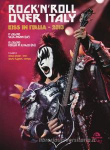 Rocknroll over Italy. Kiss in Italia 2013.pdf