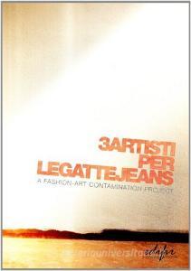 Tre artisti per Le gatte jeans. A fashion art contamination project.pdf