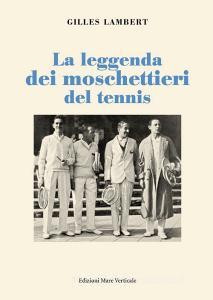 La leggenda dei moschettieri del tennis.pdf