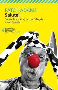 Salute! Curare la sofferenza con lallegria e con lamore.pdf