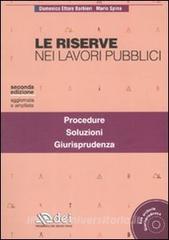 Le riserve nei lavori pubblici. Con CD-ROM.pdf