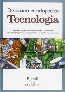 Dizionario enciclopedico. Tecnologia.pdf