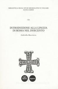 Introduzione alla lingua di Roma nel Duecento.pdf